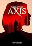 Tales of the Axis: The Hunter's Prey photo